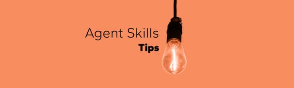 Agent Skill Tips